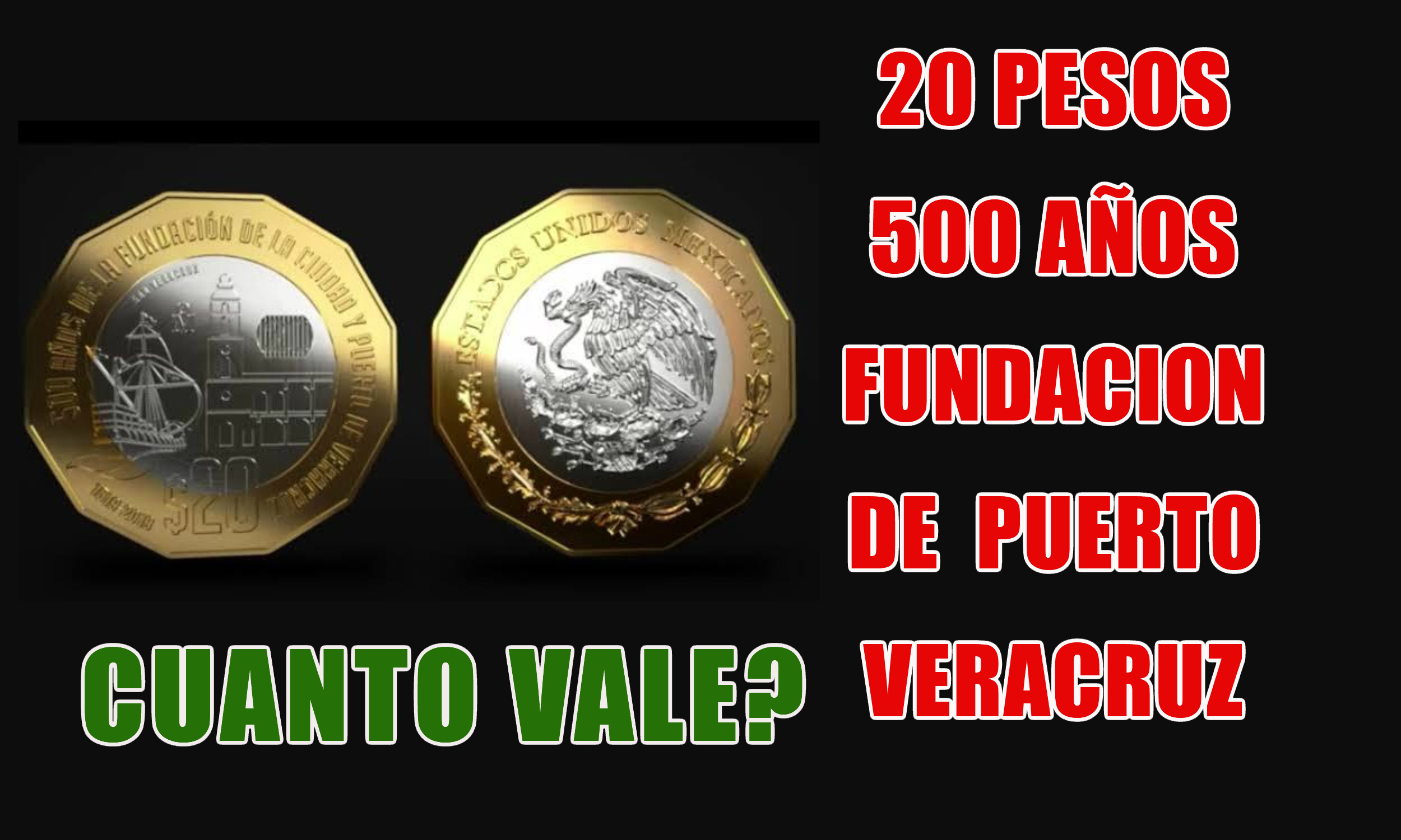 moneda-20-pesos-500-a-os-fundaci-n-de-veracruz-cuanto-vale-monedas